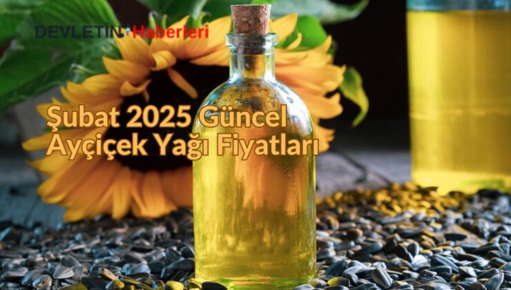 Şubat 2025 Güncel Ayçiçek Yağı Fiyatları ve Kampanyalar